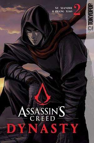 Assassin's Creed: Dynasty, Vol. 2 by Xu Xianzhe