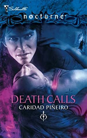 Death Calls by Caridad Piñeiro