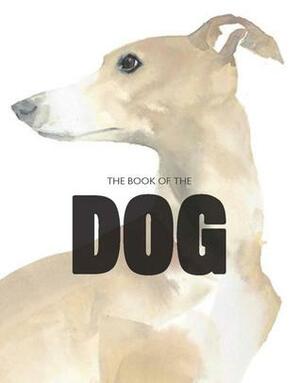 The Book of the Dog by Angus Hyland