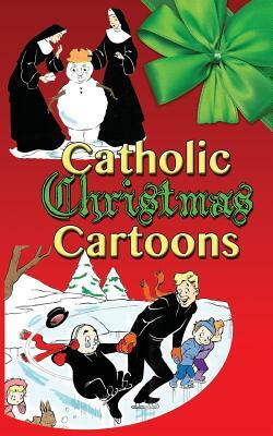 Catholic Christmas Cartoons by 