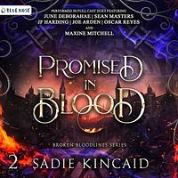 Promised in Blood by Sadie Kincaid