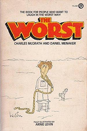 The Worst by Daniel Menaker, Charles McGrath