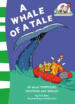 A Whale of a Tale!. by Bonnie Worth by Bonnie Worth