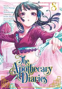 The Apothecary Diaries, Volume 8 by Itsuki Nanao, Nekokurage, Natsu Hyuuga