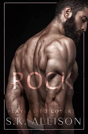 Rock by SK Allison