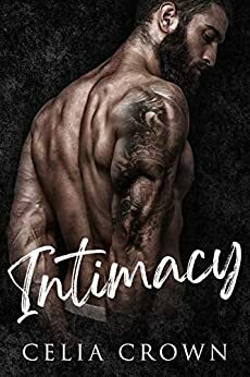 Intimacy by Celia Crown