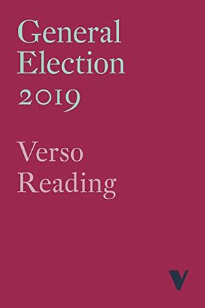 General Election 2019 by Verso