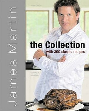The Collection by James Martin