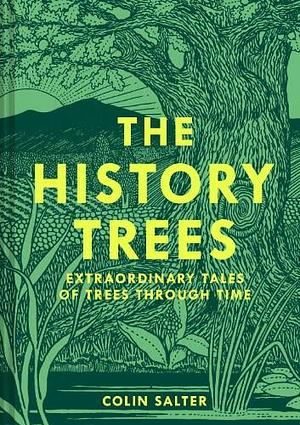 The History Trees by Colin Salter