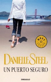 Un puerto seguro by Danielle Steel