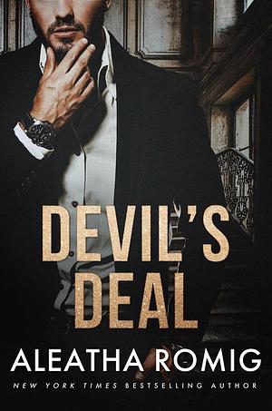 Devil's Deal by Aleatha Romig