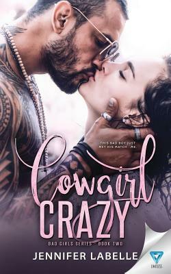Cowgirl Crazy by Jennifer Labelle