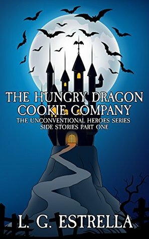 The Hungry Dragon Cookie Company by L.G. Estrella