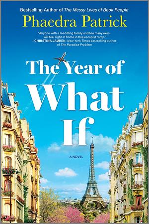 The Year of What If by Phaedra Patrick