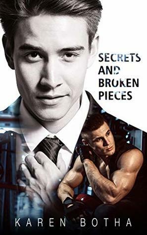 Secrets and Broken Pieces by Karen Botha