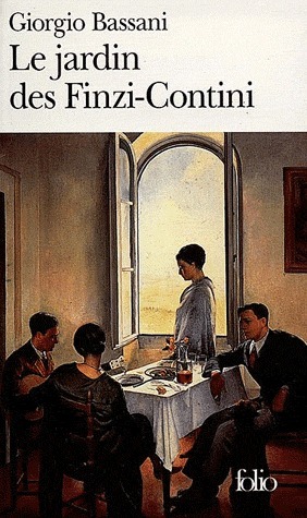 Le Jardin des Finzi-Contini by Giorgio Bassani