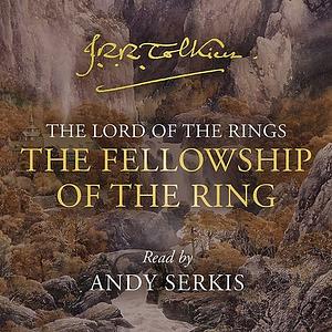 The Fellowship of the Ring by J.R.R. Tolkien