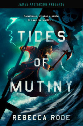 Tides of Mutiny by Rebecca Rode