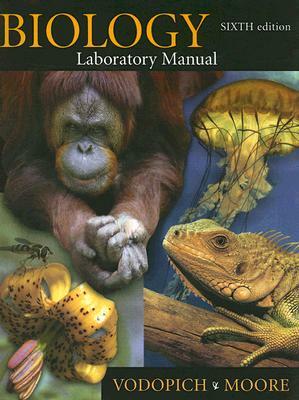 Biology Laboratory Manual by Randy Moore, Darrell Vodopich