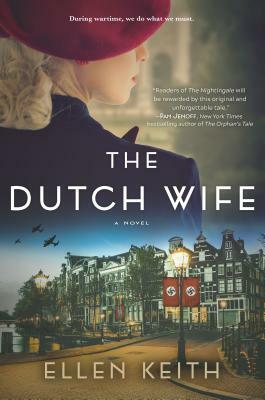 The Dutch Wife by Ellen Keith