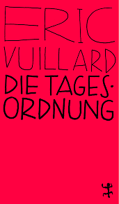 Die Tagesordnung by Éric Vuillard, Nicola Denis