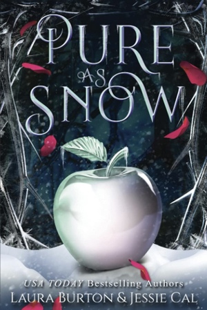 Pure as Snow by Laura Burton, Jessie Cal