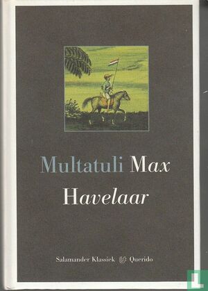 Max Havelaar, of De koffiveilingen der Nederlandsche Handelmaatschappy by Eduard Douwes Dekker, Roy Edwards, Multatuli, R.P. Meijer