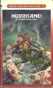 Hurricane! (Choose Your Own Adventure, #82) by Richard Brightfield