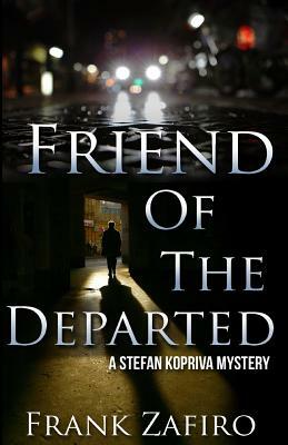 Friend of the Departed by Frank Zafiro