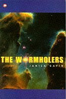 The Wormholers (Contents) by Jamila Gavin