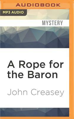 A Rope for the Baron by John Creasey