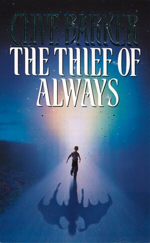 The Thief of Always by Clive Barker