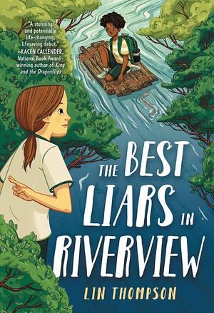The Best Liars in Riverview by Lin Thompson