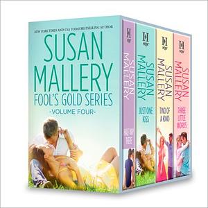 Fool's Gold Series Volume Four by Susan Mallery
