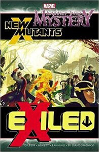 Journey into Mystery/New Mutants: Exiled by Dan Abnett, Kieron Gillen