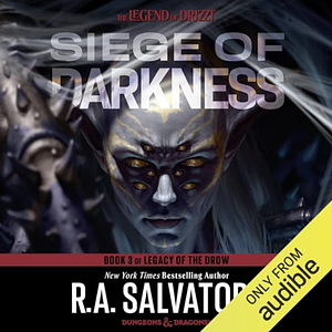 Siege of Darkness by R.A. Salvatore