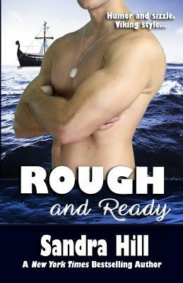 Rough and Ready by Sandra Hill