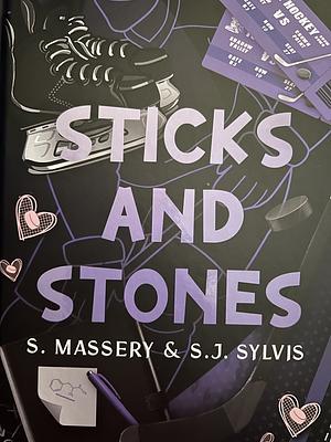 Sticks and Stones by S. Massery, S.J. Sylvis