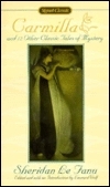 Carmilla and Other Tales of Mystery: And 12 Other Classic Tales of Mystery by Leonard Wolf, J. Sheridan Le Fanu