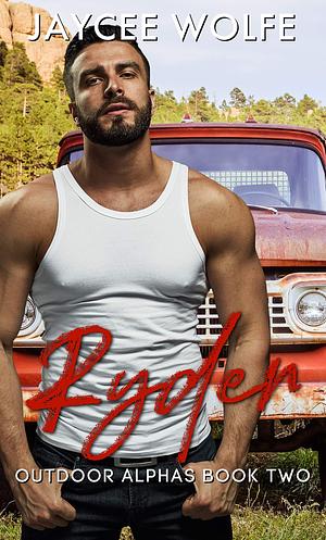Ryder by Jaycee Wolfe, Jaycee Wolfe