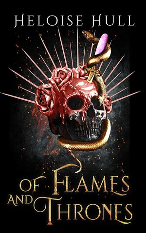 Of Flames and Thrones: Hades and Persephone Duet by Heloise Hull