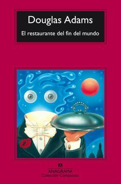 El restaurante del fin del mundo by Douglas Adams