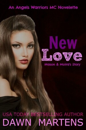 New Love by Dawn Martens