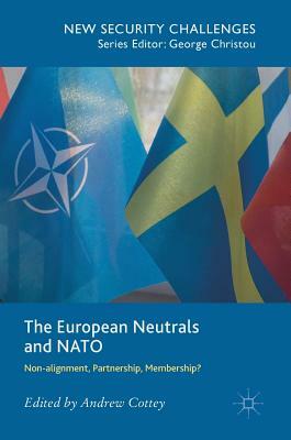 The European Neutrals and NATO: Non-Alignment, Partnership, Membership? by 