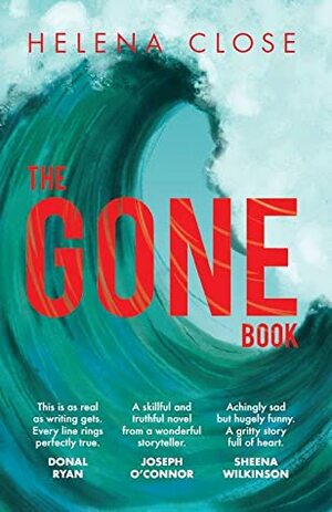 The Gone Book by Helena Close