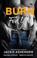 Burn For You/Ruined/Mr Temptation/Best Laid Plans by Rebecca Hunter, Jackie Ashenden, Rachael Stewart