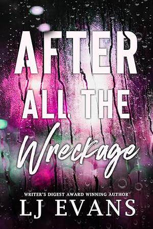 After All the Wreckage by L.J. Evans