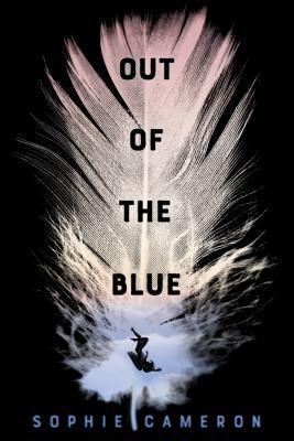 Out of the Blue by Sophie Cameron