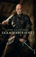 Skammarteiknet by Lene Kaaberbøl