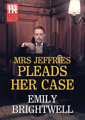 Mrs Jeffries Pleads Her Case by Emily Brightwell, Marlene Sidaway